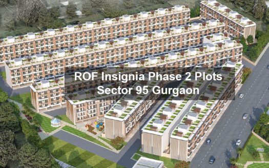 ROF Insignia Phase 2 Plots in Sector 95 Gurgaon